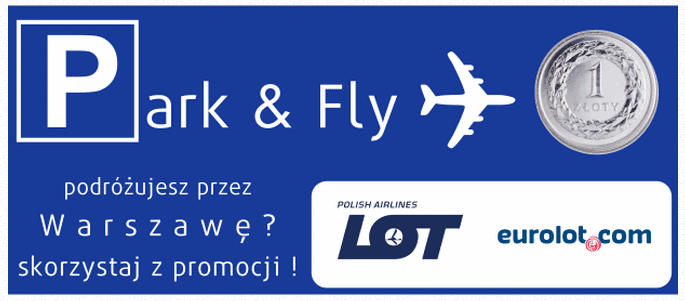 Fly Park Lublin Airport